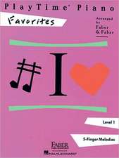 Playtime Piano Favorites - Level 1