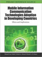 Mobile Information Communication Technologies Adoption in Developing Countries