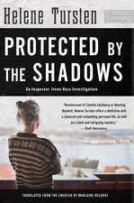 Protected by the Shadows: Irene Huss Investigation #10