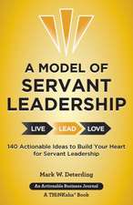 A Model of Servant Leadership