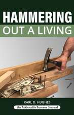 Hammering Out a Living