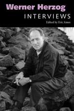 Werner Herzog: Interviews