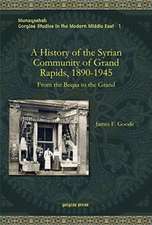 Goode, J: A History of the Syrian Community of Grand Rapids,