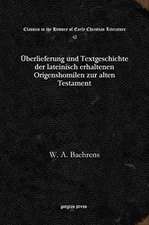 Baehrens, W: UEberlieferung und Textgeschichte der lateinisc