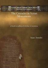 The Crusades in Syrian Monuments