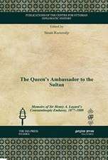 The Queen's Ambassador to the Sultan