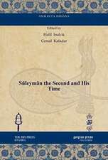 Suleyman the Second and His Time