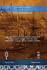 Las relaciones entre el imperio otomano y la monarquia catolica entre los anos 1520-1535 y el papel de los estados-satelites