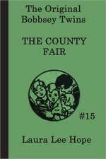 The Bobbsey Twins at the County Fair