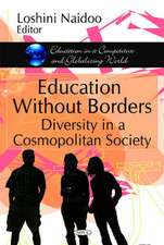 Education without Borders Diversity in a Cosmopolitan Society