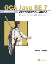 OCP Java SE 7 Programmer II Certification Guide