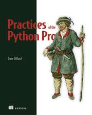 Hillard, D: Practices of the Python Pro