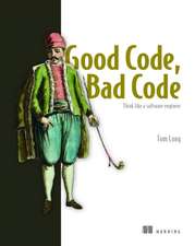 Good Code, Bad Code: Think Like a Software Engineer