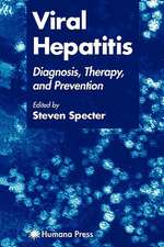 Viral Hepatitis: Diagnosis, Therapy, and Prevention
