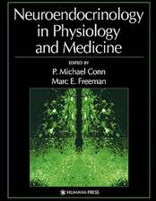 Neuroendocrinology in Physiology and Medicine