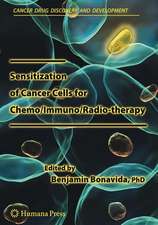 Sensitization of Cancer Cells for Chemo/Immuno/Radio-therapy