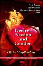 Desire, Passion & Gender