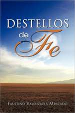 Destellos de Fe