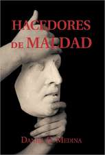 Hacedores de Maldad