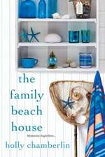 The Family Beach House