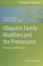 Ubiquitin Family Modifiers and the Proteasome: Reviews and Protocols