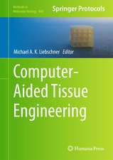 Computer-Aided Tissue Engineering