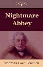 Nightmare Abbey: A Romance