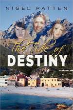 The Tide of Destiny