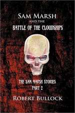 Sam Marsh and the Battle of the Cloudships