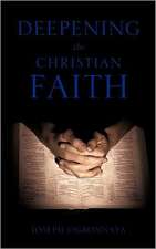 Deepening the Christian Faith