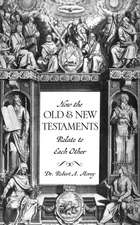 How the Old & New Testaments Relate to Each Other