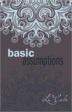 Basic Assumptions