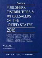 Publishers, Distributors & Wholesalers in the Us - 2 Volume Set, 2016