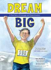 Dream Big