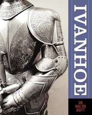 Ivanhoe: A Study in Human Nature