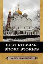 Best Russian Short Stories: A Confederate Memoir of Civil War