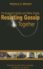 Resisting Gossip Together