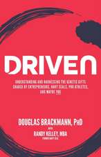 Kelley, R: DRIVEN