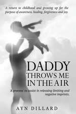 Daddy Throws Me in the Air