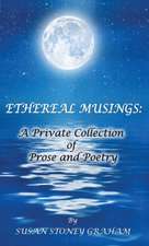 Ethereal Musings