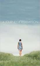 A Journey of Redemption