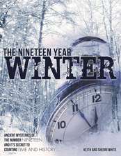 The Nineteen Year Winter