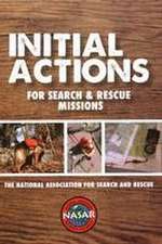 Initial Actions for Search & Recue Missions