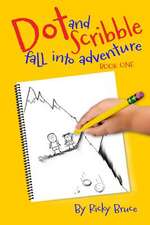 Dot and Scribble Fall Into Adventure