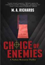 Choice of Enemies