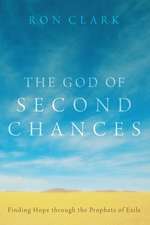 The God of Second Chances