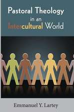 Pastoral Theology in an Intercultural World