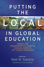 Putting the Local in Global Education: Models for Transformative Learning Through Domestic Off-Campus Programs