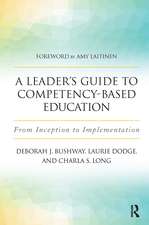 A Leader's Guide to Competency-Based Education