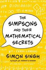 The Simpsons and Their Mathematical Secrets